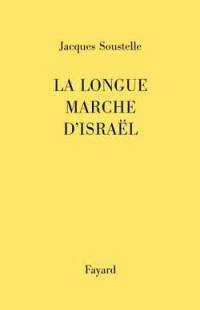 La longue marche d'Israël