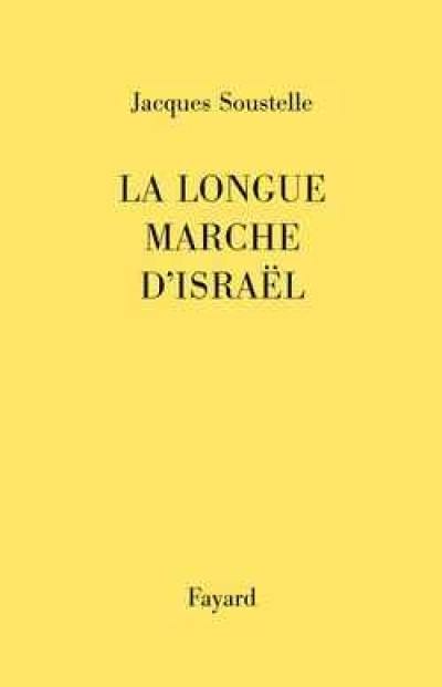 La longue marche d'Israël