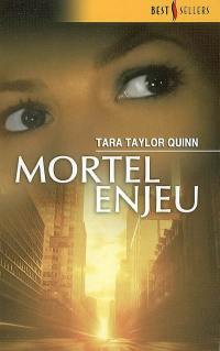 Mortel enjeu