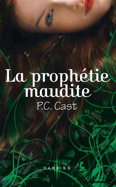 La prophétie maudite