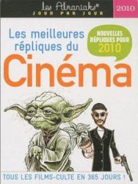 Les meilleures répliques du cinéma 2010 : tous les films-culte en 365 jours !