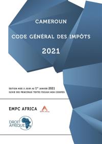 Cameroun : Code général des impôts 2021