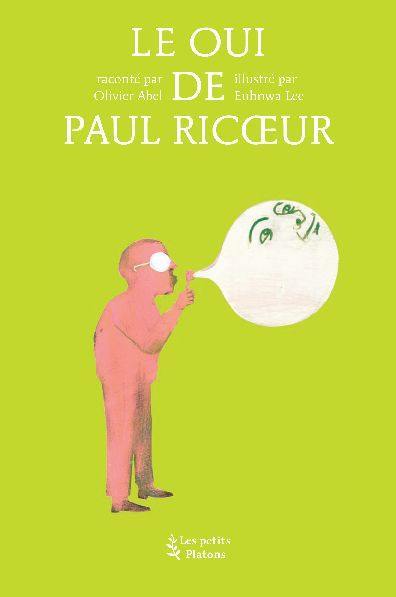 Le oui de Paul Ricoeur