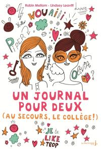 Un journal pour deux. Au secours, le collège !