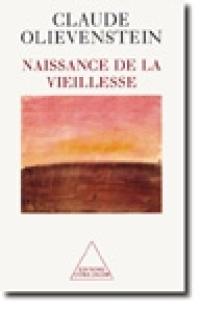 Naissance de la vieillesse