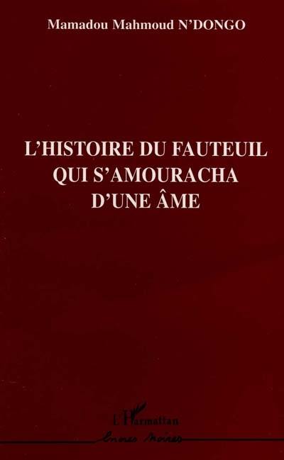 L'histoire du fauteuil qui s'amouracha d'une âme