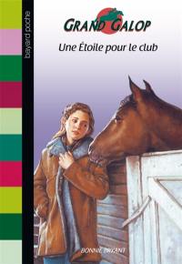 Grand Galop. Une étoile pour le club