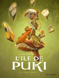 L'île de Puki. Vol. 1. Au début le coeur...