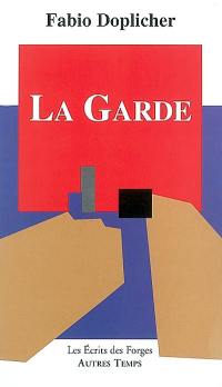 La garde