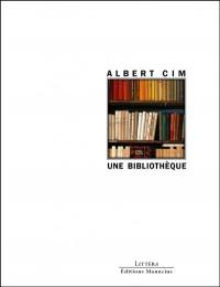 Une bibliothèque : de l'amour des livres et de la lecture, de l'achat des livres, de l'aménagement d'une bibliothèque et du rangement des livres