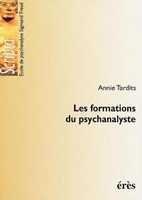 Les formations du psychanalyste