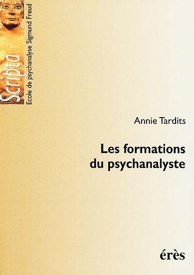 Les formations du psychanalyste