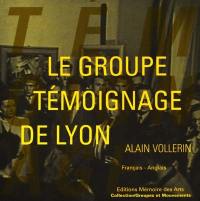 Le groupe Témoignage de Lyon