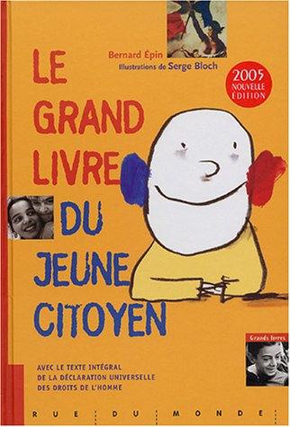 Le grand livre du jeune citoyen