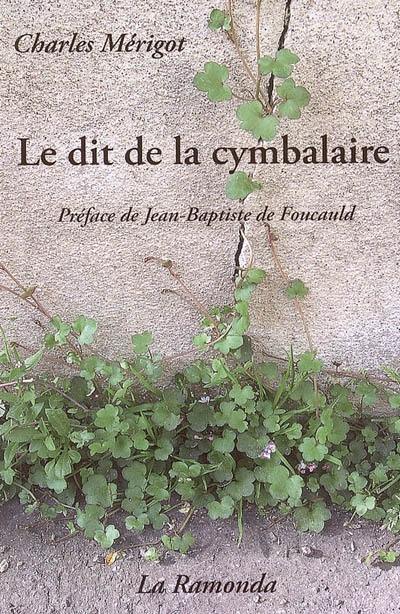 Le dit de la cymbalaire : du chômage et autres poisons