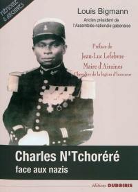 Charles N'Tchoréré face aux nazis