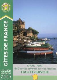 Gîtes de France Haute-Savoie, Rhône-Alpes : 1.560 portes ouvertes sur vos vacances