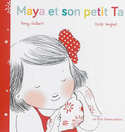 Maya et son petit Ta