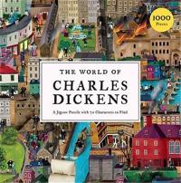 The World of Charles Dickens A Jigsaw Puzzle : with 70 Characters to Find