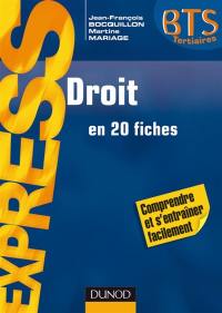 Droit en 20 fiches : BTS tertiaires