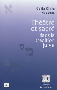 Théâtre et sacré dans la tradition juive