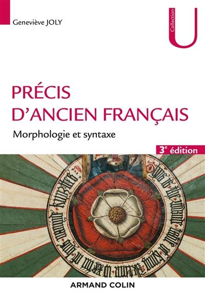 Précis d'ancien français : morphologie et syntaxe