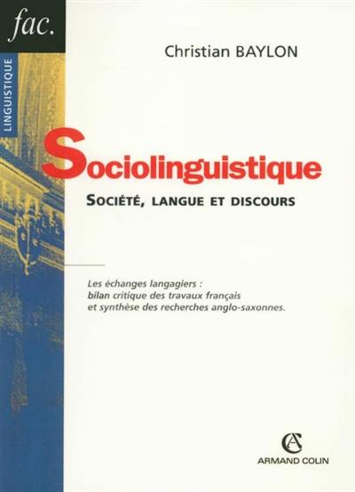 Sociolinguistique : société, langue et discours