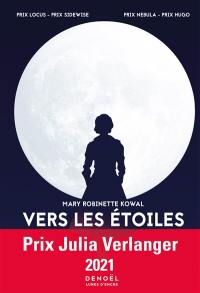 Lady astronaute. Vers les étoiles