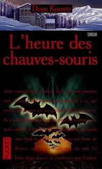 L'heure des chauves-souris