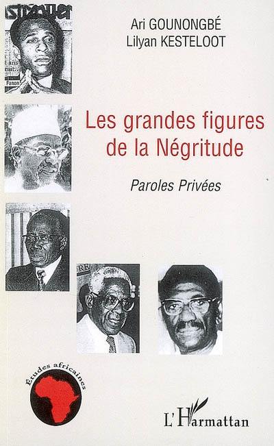 Les grandes figures de la négritude