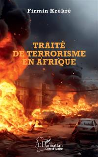 Traité de terrorisme en Afrique