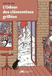 L'odeur des clémentines grillées