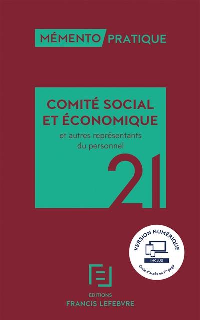 Comité social et économique et autres représentants du personnel 2021