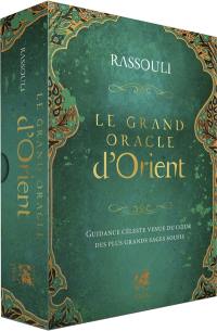 Le grand oracle d'Orient : guidance céleste venue du coeur des plus grands sages soufis