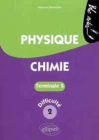 Physique-chimie terminale S, niveau de difficulté 2