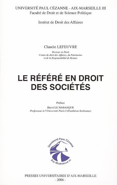 Le référé en droit des sociétés