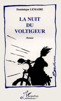 La nuit du voltigeur