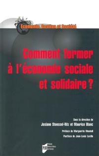 Comment former à l'économie sociale et solidaire ?