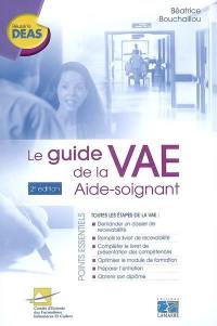 Le guide de la VAE aide-soignant