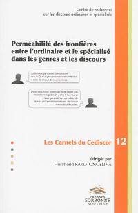 Perméabilité des frontières entre l'ordinaire et le spécialisé dans les genres et les discours