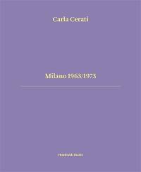 Milano 1963-1973