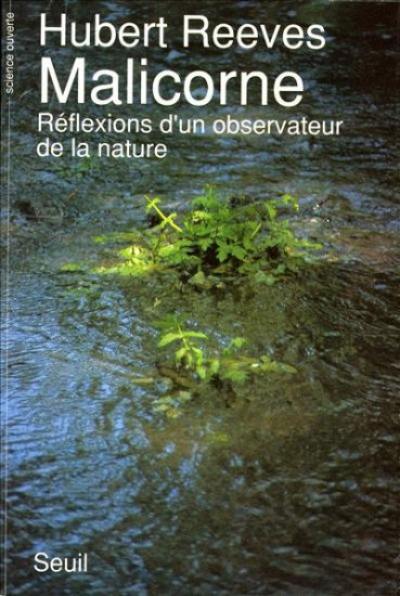 Malicorne : réflexions d'un observateur de la nature