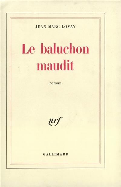 Le Baluchon maudit