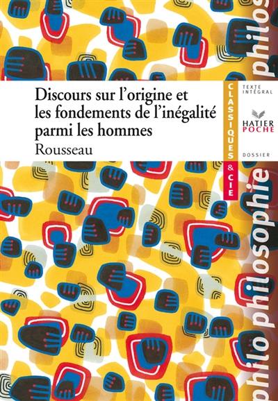 Discours sur l'origine et les fondements de l'inégalité parmi les hommes