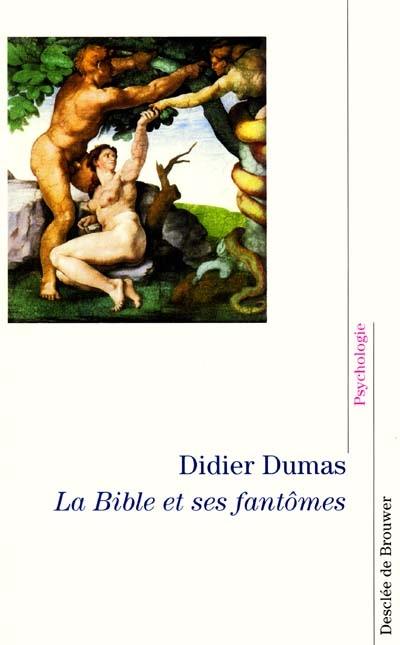 La Bible et ses fantômes