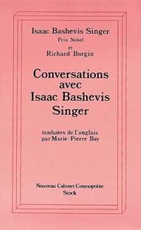 Conversations avec Isaac Bashevis Singer