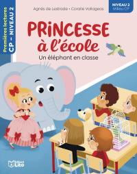 Princesse à l'école. Un éléphant en classe