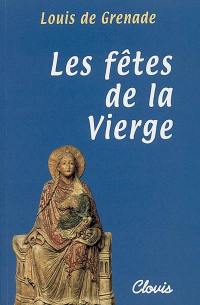 Les fêtes de la Vierge