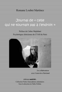 Journal de celle qui ne tournait pas à l'endroit