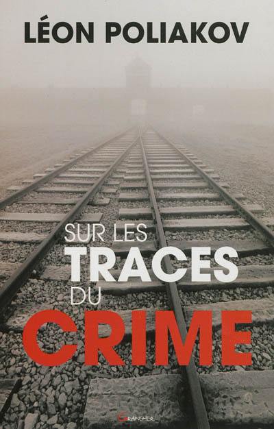 Sur les traces du crime